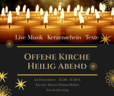 Heilig Abend - offene Kirche